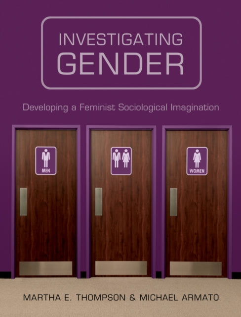 Book cover of: Investigating Gender. By: Martha E. Thompson