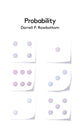 Book cover of: Probability. By: Darrell P. Rowbottom