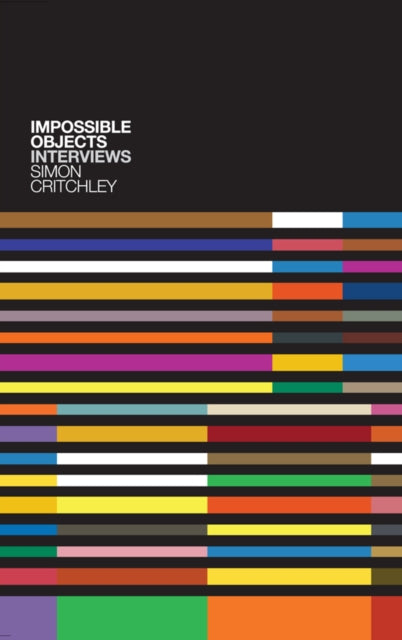 Book cover of: Impossible Objects. By: Simon Critchley