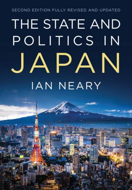 Book cover of: State and Politics In Japan. By: Ian Neary