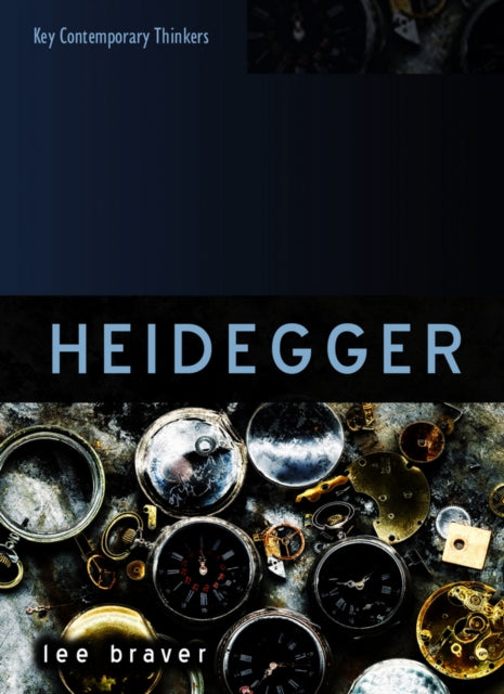 Book cover of: Heidegger. By: Lee Braver