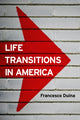 Book cover of: Life Transitions in America