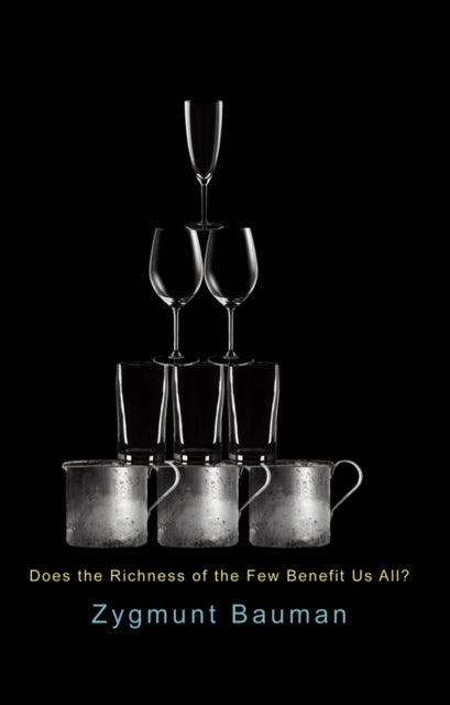 Book cover of: Does the Richness of the Few Benefit Us All?