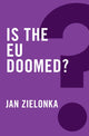 Book cover of: Is the EU Doomed?