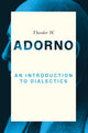 Book cover of: Introduction to Dialectics. By: Theodor W. Adorno