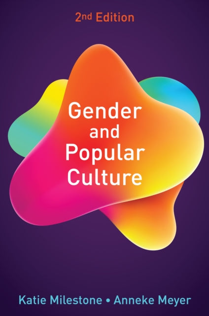 Book cover of: Gender and Popular Culture. By: Katie Milestone