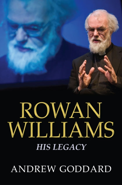 Book cover of: Rowan Williams. By: Andrew Goddard