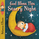 Book cover of: God Bless this Starry Night. By: Rebecca Elliott