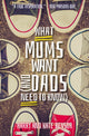 Book cover of: What Mums Want (and Dads Need to Know). By: Harry Benson