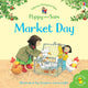 Book cover of: Market Day. By: Heather Amery