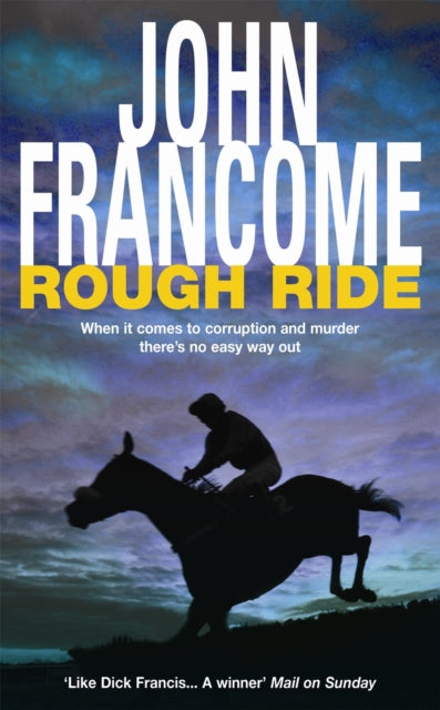 Book cover of: Rough Ride. By: John Francome