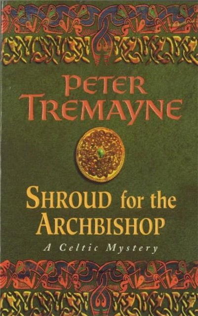 Book cover of: Shroud for the Archbishop (Sister Fidelma Mysteries Book 2)