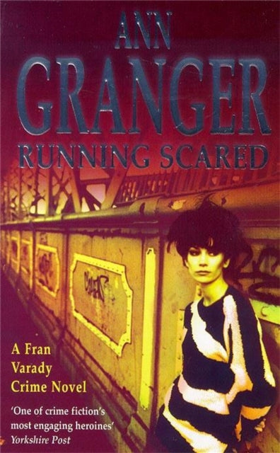 Book cover of: Running Scared (Fran Varady 3). By: Ann Granger