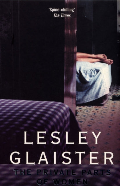 Book cover of: Private Parts of Women. By: Lesley Glaister