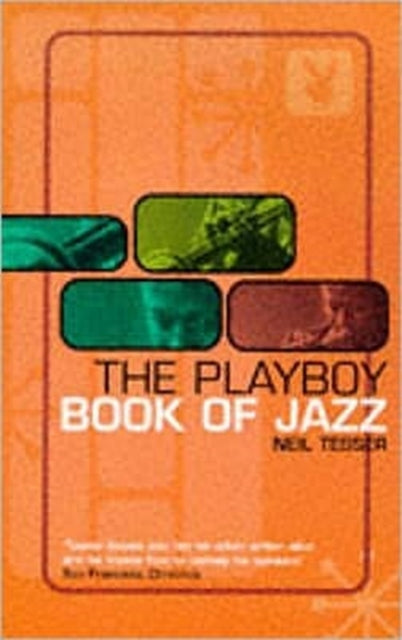 Book cover of: Playboy Guide to Jazz. By: Neil Tesser