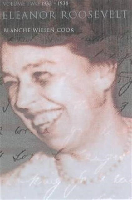 Book cover of: Eleanor Roosevelt. By: Blanche Wiesen Cook