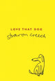 Book cover of: Love That Dog