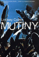 Book cover of: Mutiny. By: Lindsey Collen