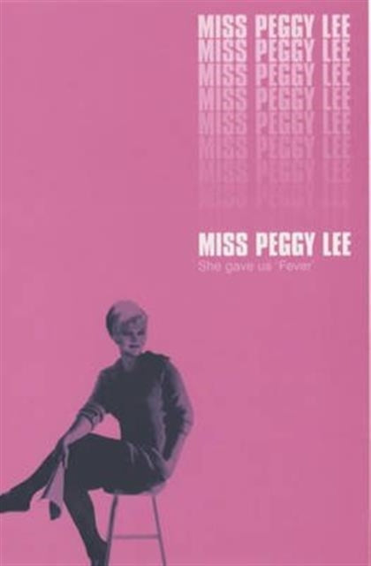 Book cover of: Miss Peggy Lee. By: Peggy Lee