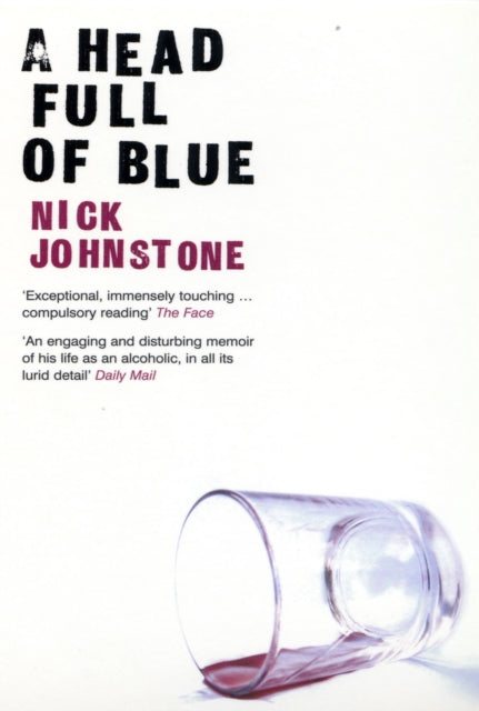 Book cover of: Head Full of Blue. By: Nick Johnstone