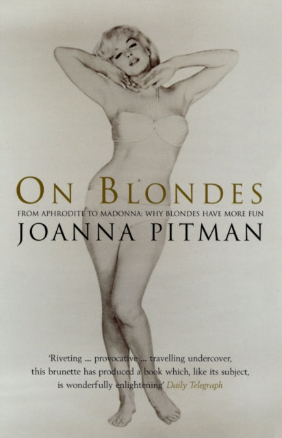 Book cover of: On Blondes. By: Joanna Pitman