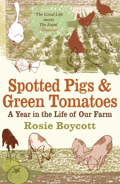 Book cover of: Spotted Pigs and Green Tomatoes