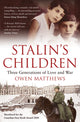 Book cover of: Stalin's Children. By: Owen Matthews