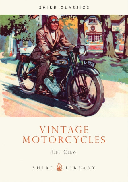 Book cover of: Vintage Motorcycles. By: Jeff Clew