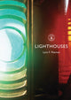 Book cover of: Lighthouses. By: Lynn F. Pearson