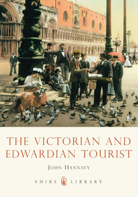 Book cover of: Victorian and Edwardian Tourist