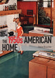 Book cover of: 1950s American Home