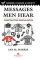 Book cover of: Messages Men Hear. By: Ian M. Harris