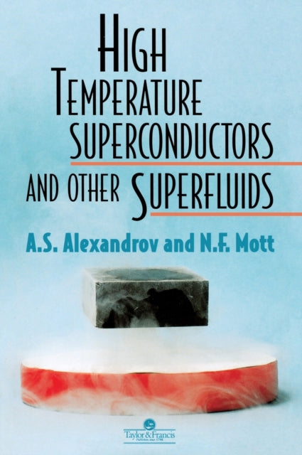 Book cover of: High Temperature Superconductors And Other Superfluids