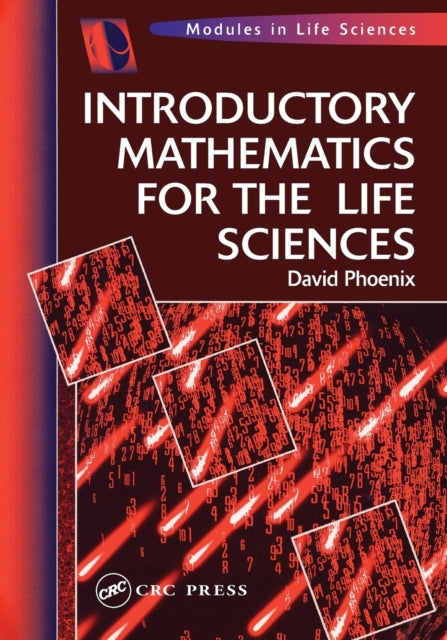 Book cover of: Introductory Mathematics for the Life Sciences
