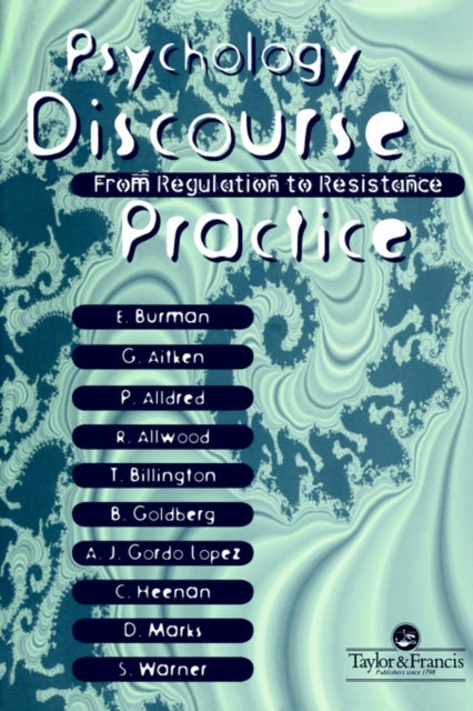 Book cover of: Psychology, Discourse And Social Practice. By: Aitken
