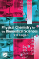 Book cover of: Physical Chemistry for the Biomedical Sciences
