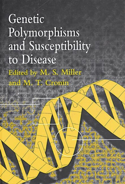Book cover of: Genetic Polymorphisms and Susceptibility to Disease