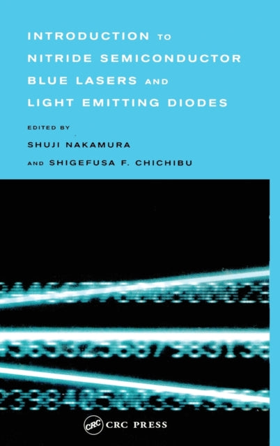 Book cover of: Introduction to Nitride Semiconductor Blue Lasers and Light Emitting Diodes