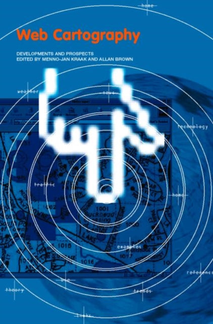 Book cover of: Web Cartography. By: Jan-Menno Kraak