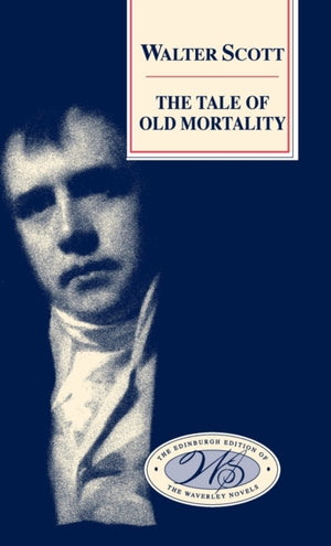 Tale of Old Mortality
