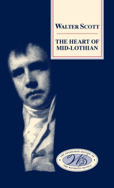 Book cover of: Heart of Mid-Lothian. By: Sir Walter Scott