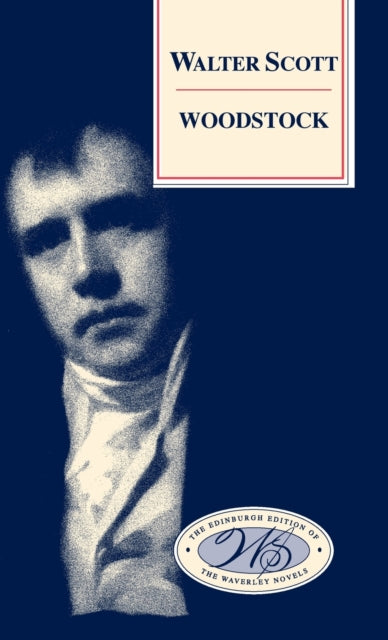 Book cover of: Woodstock. By: Sir Walter Scott