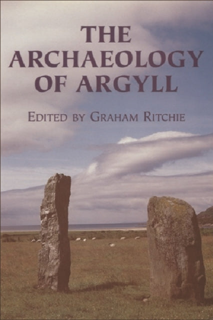 Book cover of: Archaeology of Argyll