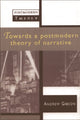 Book cover of: Towards a Postmodern Theory of Narrative