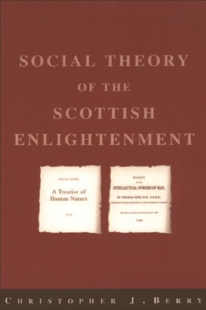 Book cover of: Social Theory of the Scottish Enlightenment