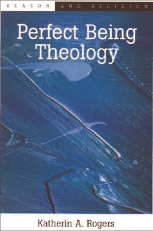 Perfect Being Theology