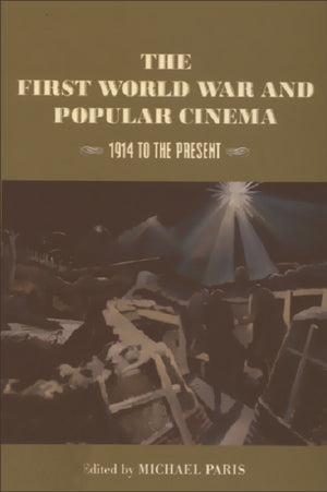 The First World War and Popular Cinema