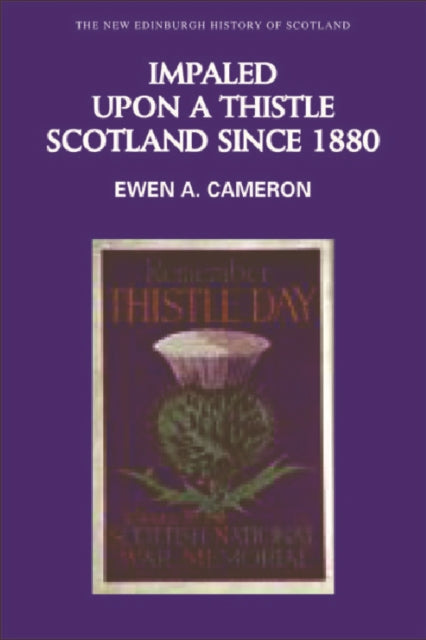 Book cover of: Impaled Upon a Thistle. By: Cameron, Ewen