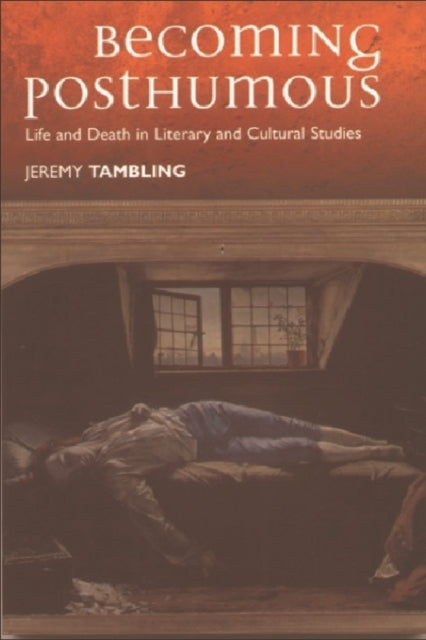 Book cover of: Becoming Posthumous