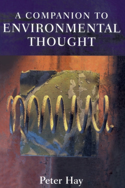 A Companion to Environmental Thought